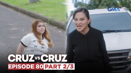 Cruz vs. Cruz: Hazel, sinubukang patayin si Coleen! (Episode 80 - Part 2/3)
