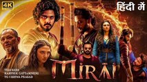 Mirai | part 2 | New South Superhit Full Action Movie Hindi Dubbed 2025 | Teja Sajja, Ritika Nayak | HD Movie