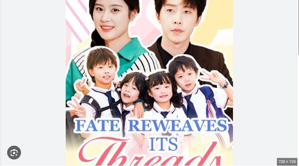 Fate Reweaves Its Threads. FULL MOVIES ENGLISH SUB
