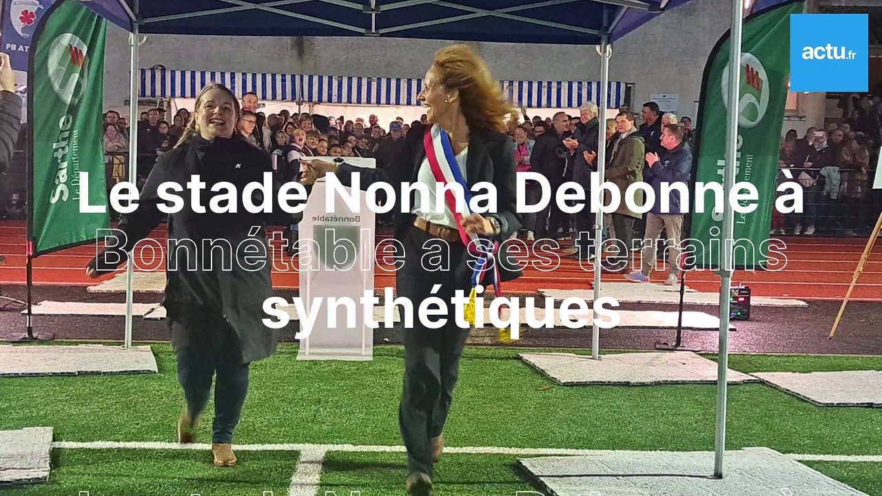 Stade Nonna Debonne : Bonnétable a inauguré ses terrains synthétiques