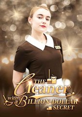 The Cleaner With A Billion Dollar Secret Shortical - Full Movie