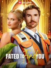 Fated To Find You - Drama FULL MOVIES ENGLISH SUB