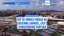 COP30: czego spodziewać się po tegorocznych rozmowach klimatycznych ONZ?