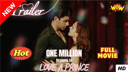 One Million Reasons To Love A Prince Full movie