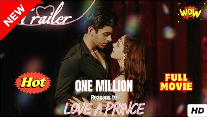 One Million Reasons To Love A Prince Full movie