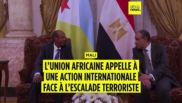 Mali : l’Union africaine appelle à une action internationale face à l’escalade terroriste