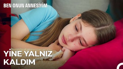 Annem Gibi Babam Da Dönmeyecek - Ben Onun Annesiyim