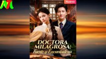 Doctora Milagrosa Fuerte y Encantadora En Español
