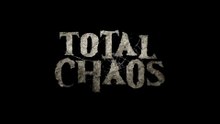 Total Chaos Official Demo Trailer