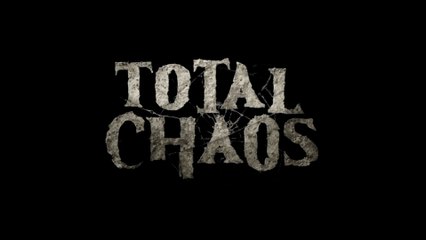 Total Chaos Official Demo Trailer