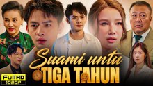 Suami Untuk 3 Tahun Drama Completo China 2025 - Nueva serie dram� Reviews and Facts Story Explain