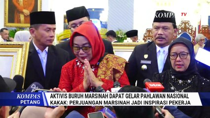 Bisik-Bisik Kakak Marsinah ke Presiden Prabowo Usai Terima Gelar Pahlawan Kakaknya | KOMPAS PETANG