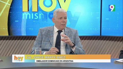¡Entrevista Exclusiva! Dr. Jorge Marte Báez, Embajador dominicano en Argentina | Hoy Mismo"