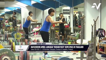 Hafizuddin Roslin ambil langkah 'berani mati' demi emas di Thailand