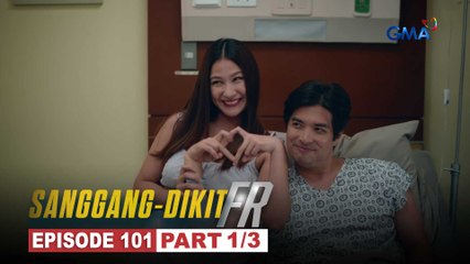 Sanggang-Dikit FR: Lt. Garcia, nahanap na ang kanyang sanggang-dikit FR! (Episode 101 - Part 1/3)