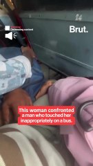 Woman confronts harasser in bus