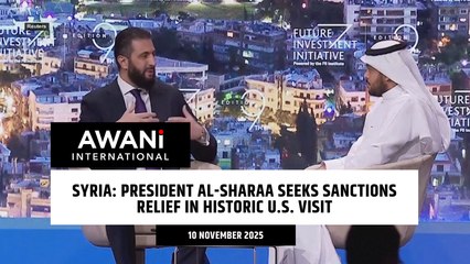 Syria: President Al-Sharaa seeks sanctions relief in historic U.S. visit