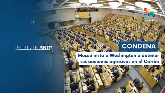 Reporte 360 10-11 Rusia condena presencia militar de EE.UU. en el Caribe