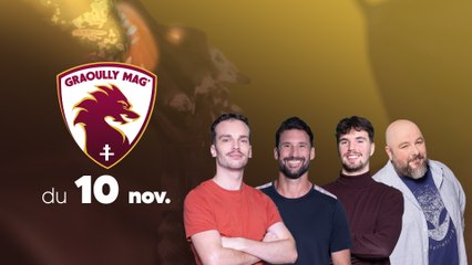 "Le FC Metz est désormais attendu en Ligue 1" -  Graoully Mag' du 10 novembre