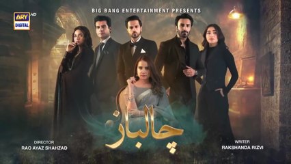 Chaalbaaz Episode 31 | Watch the Latest Pakistani Drama Episode 🎬