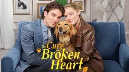 The Cure For A Broken Heart - Full Movie