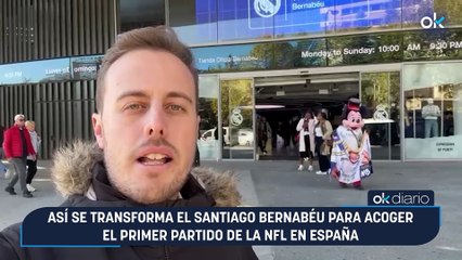 Así se transforma el Santiago Bernabéu para acoger el primer partido de la NFL en España