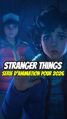 Stranger things série animé en 2026 ?