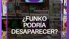 FUNKO en crisis: ¿Podría desaparecer muy pronto? | Reporte Indigo