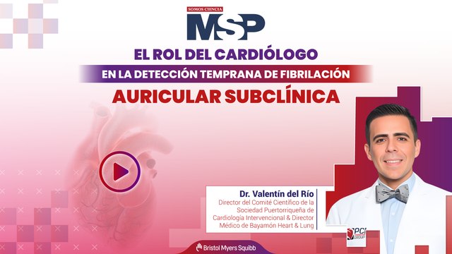 El rol del cardiólogo en la detección temprana de fibrilación auricular subclínica