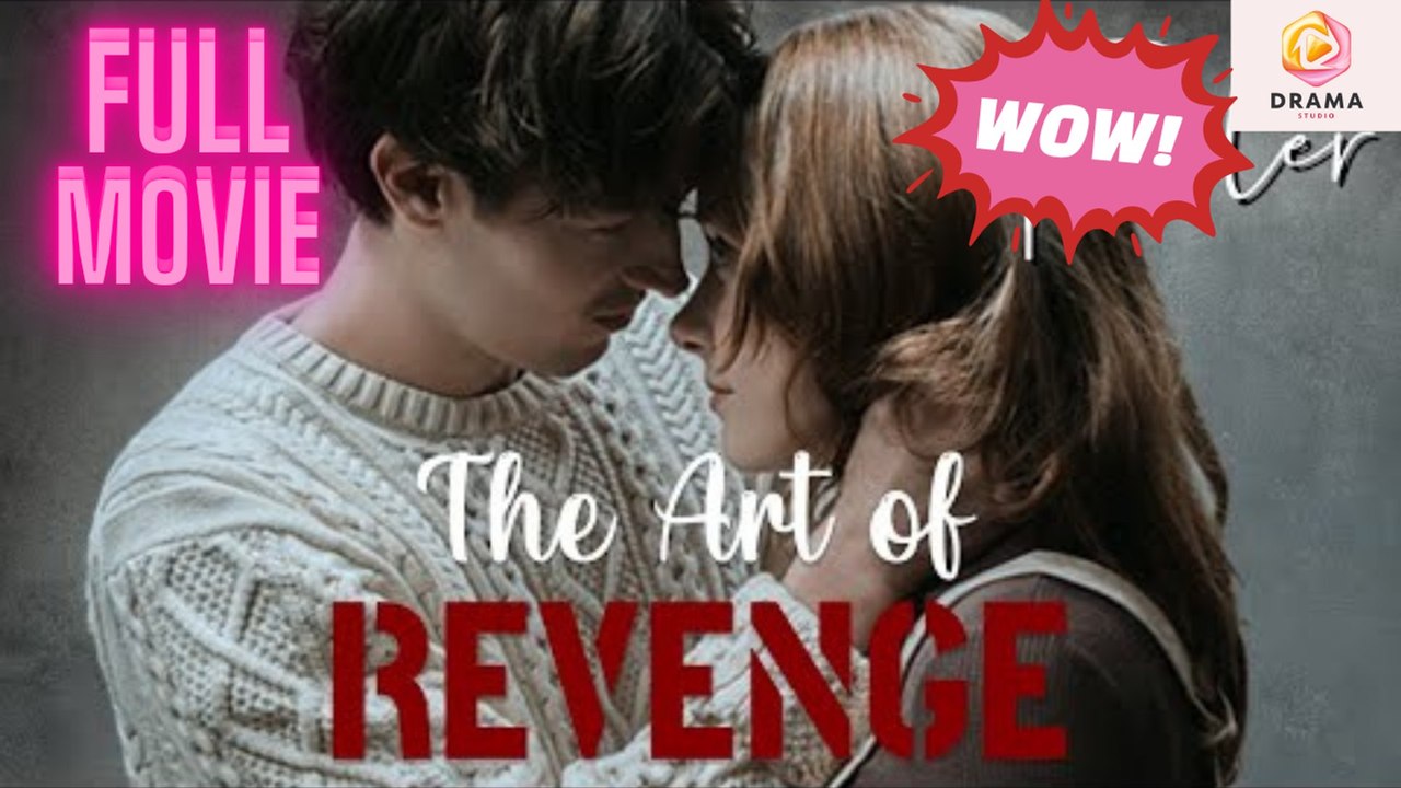 [New] The Art of Revenge #kalostv - Full Movie Drama Hub #shortfilms ...