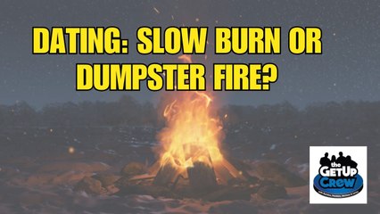 The Dating Slow Burn