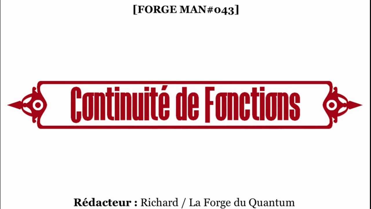 Forge MAN#043 - Continuité de Fonctions...
