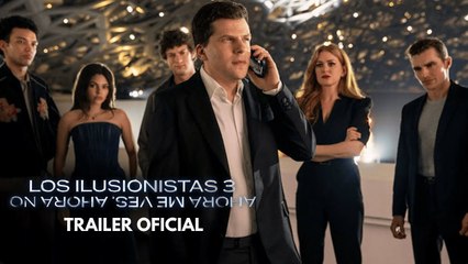 Los Ilusionistas 3 | Tráiler oficial subtitulado