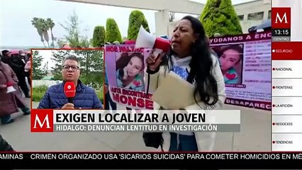 Familiares critican lentitud en investigación de joven desaparecida en Hidalgo