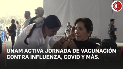 UNAM activa jornada de vacunación contra influenza, COVID y más.
