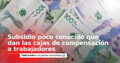 Cajas de compensación ofrecen un subsidio poco conocido que alivia los gastos de los afiliados