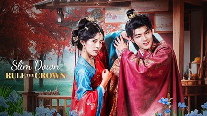 Slim Down Rule The Crown (Dubbed)