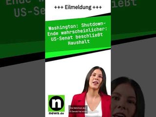 Shutdown-Ende wahrscheinlicher: US-Senat beschließt Haushalt