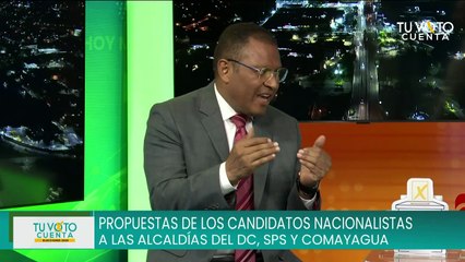 Al Banquillo - Propuestas de los candidatos nacionalistas a las alcaldías del DC, SPS y Comayagua - 10 de noviembre 2025