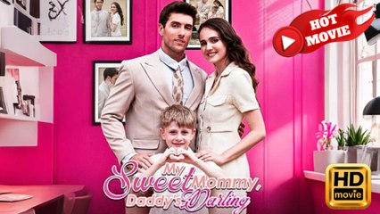 My Sweet Mommy, Daddy's Darling  Full Movie HD - Drama ShortFilms Hot