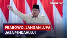 Soeharto Dapat Gelar Pahlawan, Prabowo: Jangan Lupa Jasa Pemimpin Pendahulu