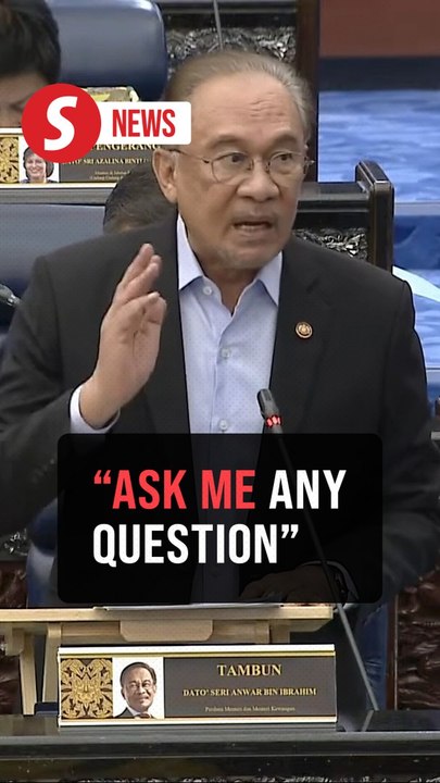 I've never avoided Opposition questions in the Dewan Rakyat, says Anwar