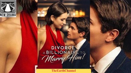 🍏💙➕✅🏴🔥 10.20 🌹 11.11 Divorce A Billionaire To Marry Him - dailymotion 🌐x9tkmbc