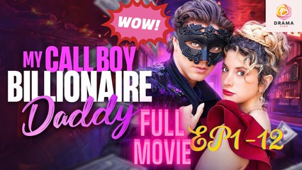 New My Call Boy Billionaire Daddy Dramashort Drama Hub
