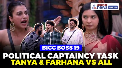 Bigg Boss 19: Tanya–Farhana Vs Whole House | Captaincy Task Turns Explosive