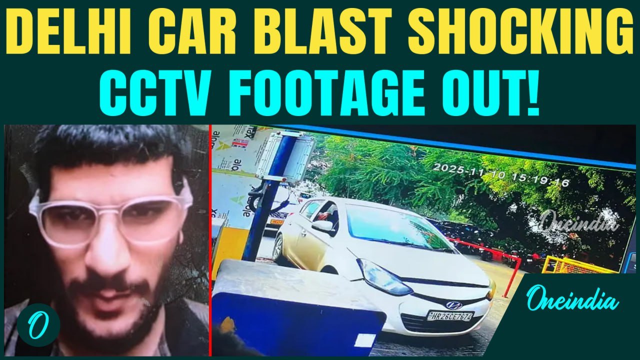 Delhi Car Blast Suspect FIRST VIDEO Out! SHOCKING CCTV Video Shows Suspect’s Car Entering Red Fort