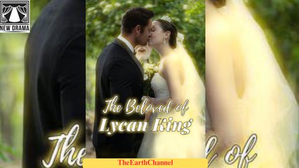 🍏💛🏴 01.01 - 11.30 🔥 The Beloved of Lycan King dailymotion 🌐x9tkrqi