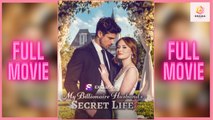 New The Billionaire Husband’S Secret Life Shortical Drama Hub
