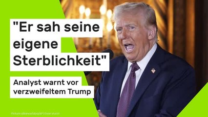 Donald Trump: "Er sah seine eigene Sterblichkeit" - Analyst warnt vor verzweifeltem Trump