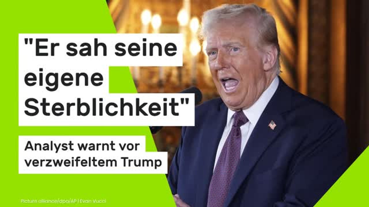 Donald Trump: 'Er sah seine eigene Sterblichkeit' - Analyst warnt vor verzweifeltem Trump